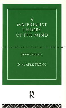 A materialist theory of the mind. Revised edition. (International library of philosophy) A materialist theory of the mind. Revised edition. (International library of philosophy)