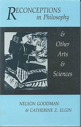 Reconceptions in philosophy and other arts and sciences. Reconceptions in philosophy and other arts and sciences.