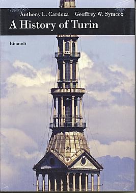 A history of Turin. (Biblioteca di cultura storica, 255) A history of Turin. (Biblioteca di cultura storica, 255)