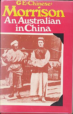 An Australian in China; being the narrative of a quiet journey across China to British Burma. An Australian in China; being the narrative of a quiet journey across China to British Burma.