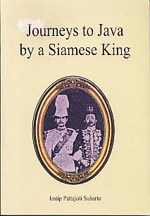 Journeys to Java by a Siamese King. Journeys to Java by a Siamese King.