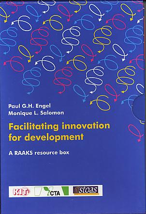Facilitating innovation for development: a RAAKS resource box. 2 Volumes Facilitating innovation for development: a RAAKS resource box. 2 Volumes