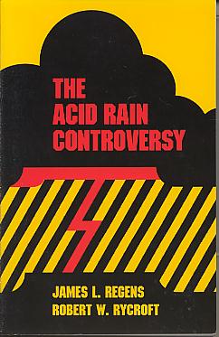 The acid rain controversy. (Pitt series in policy and institutional studies) The acid rain controversy. (Pitt series in policy and institutional studies)