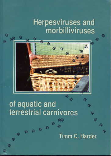 Herpesviruses and morbilliviruses of aquatic and terrestrial carnivores: Herpesvirusen en morbillivirusen van zeezoogdieren en op het land levende vleeseters. Herpesviruses and morbilliviruses of aquatic and terrestrial carnivores: Herpesvirusen en morbillivirusen van zeezoogdieren en op het land levende vleeseters.