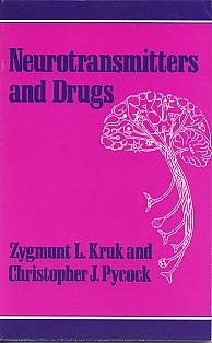 Neurotransmitters and drugs. (Croom Helm biology in medicine series) Neurotransmitters and drugs. (Croom Helm biology in medicine series)