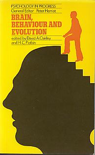 Brain, behaviour and evolution. (Psychology in progress) Brain, behaviour and evolution. (Psychology in progress)
