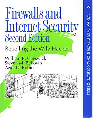 Firewalls and Internet security: repelling the wily hacker. 2nd editon (Addison-Wesley professional computing series) Firewalls and Internet security: repelling the wily hacker. 2nd editon (Addison-Wesley professional computing series)
