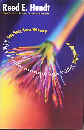 You say you want a revolution: a story of information age politics. You say you want a revolution: a story of information age politics.