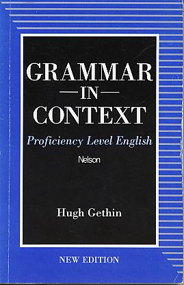 Grammar in context: proficiency level English. New edition Grammar in context: proficiency level English. New edition