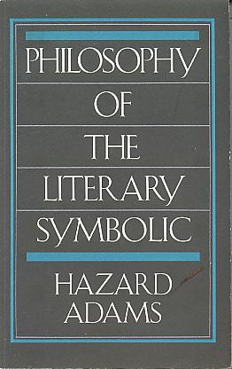 Philosophy of the literary symbolic. Philosophy of the literary symbolic.