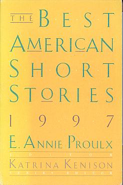 The Best American short stories 1997: selected from U.S. and Canadian magazines. (The best American series) The Best American short stories 1997: selected from U.S. and Canadian magazines. (The best American series)