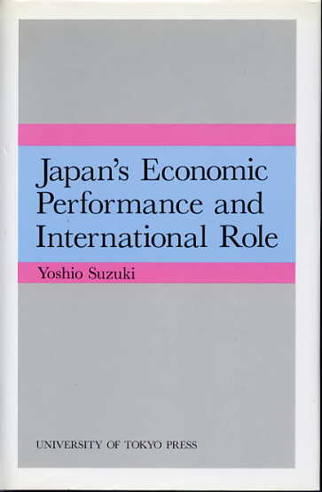 Japan's economic performance and international role. Japan's economic performance and international role.